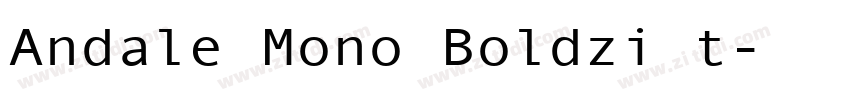 Andale Mono Boldzi t字体转换
